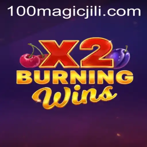 Exploring the Thrills of BurningWinsX2: A Dive into MagicJili's Enchanting Gameplay