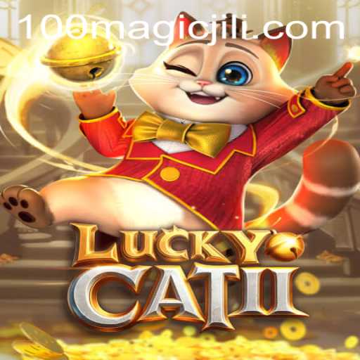 Discover the Magic of LuckyCatII: An Enchanting Journey with Magicjili