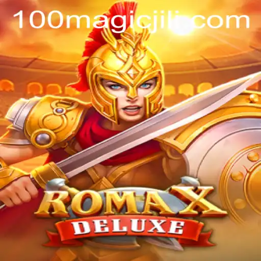 Unveiling RomaXDeluxe: The MagicJili Phenomenon