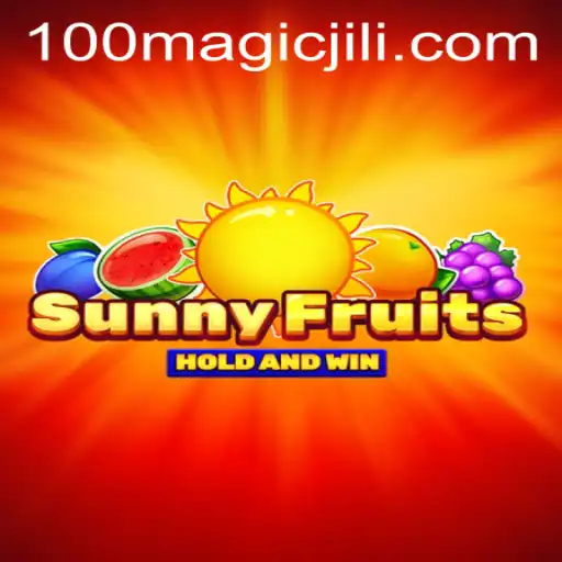 Exploring the Enchanting World of SunnyFruits and the Magic of Jili